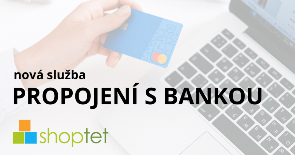 Propojení s bankou